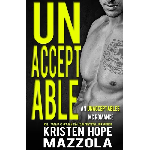 Unacceptable: A Step-Brother Romance: An Unacceptables MC Romance