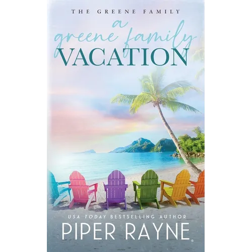 A Greene Family Vacation