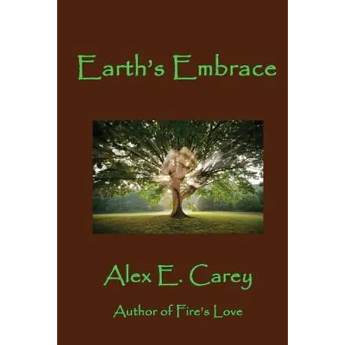 Earth's Embrace