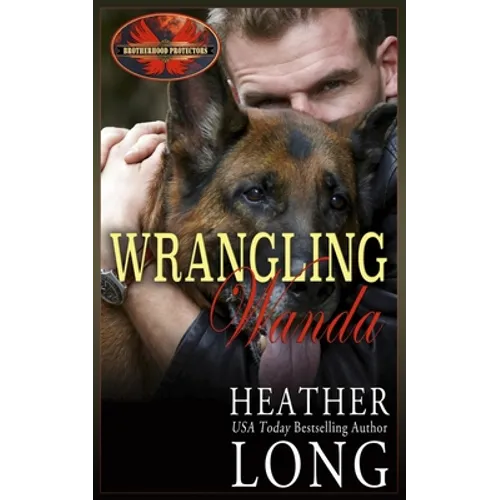 Wrangling Wanda: Brotherhood Protectors World