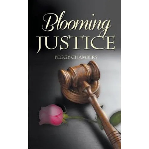 Blooming Justice