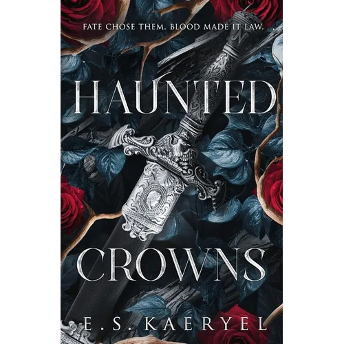 Haunted Crowns: A Dark Fantasy Romance of Power, Blood, and Betrayal