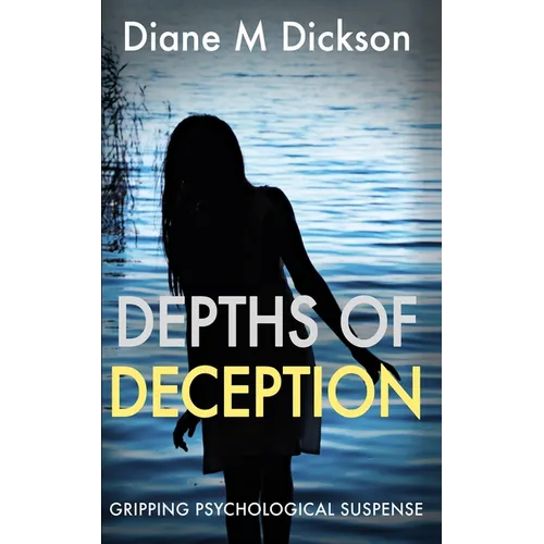 Depths of Deception: Gripping psychological suspense