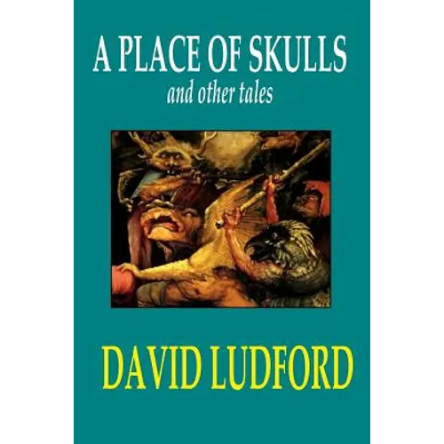 A Place of Skulls and other tales