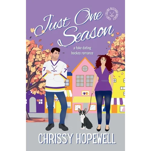 Just One Season: A Fake Dating Hockey Romance