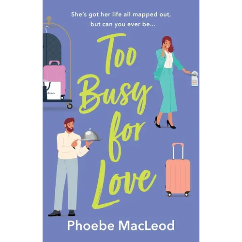 Too Busy For Love