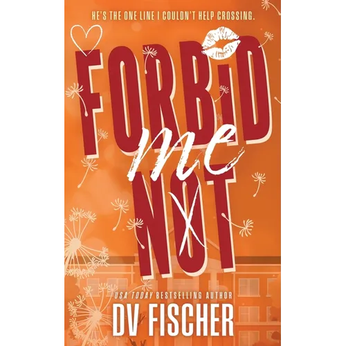 Forbid Me Not: A Brother's Best Friend Plus Size Romance