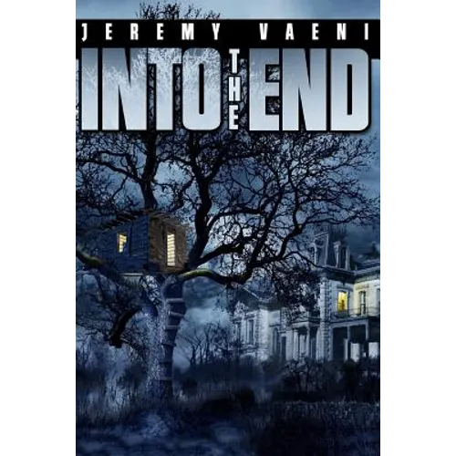 Into The End