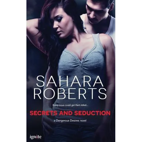 Secrets and Seduction
