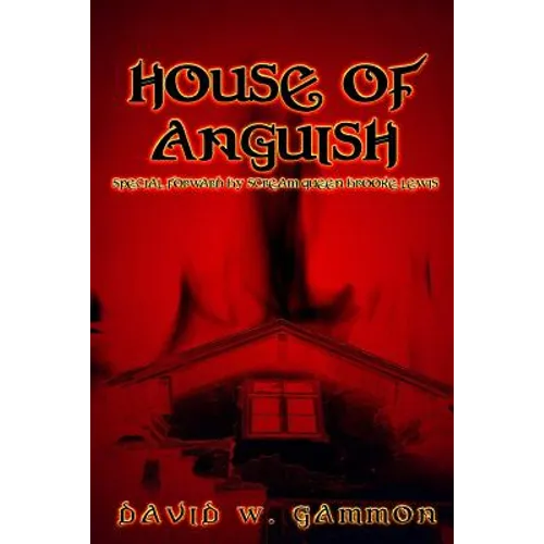 House of Anguish