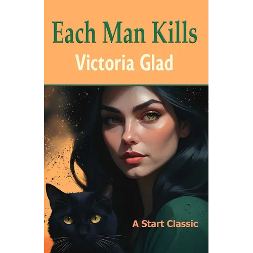 Each Man Kills
