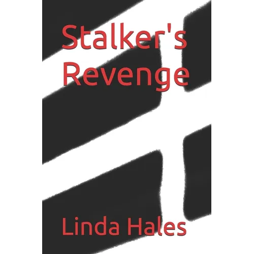 Stalker's Revenge