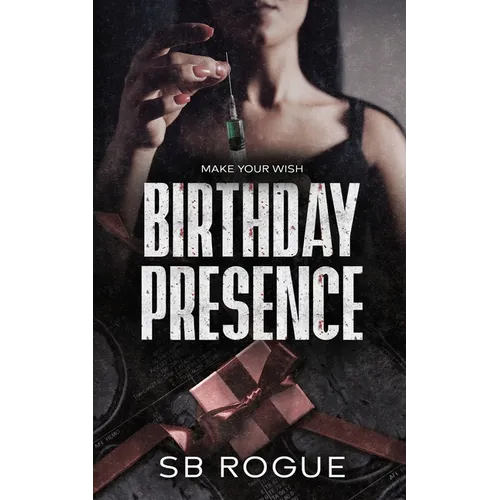 Birthday Presence