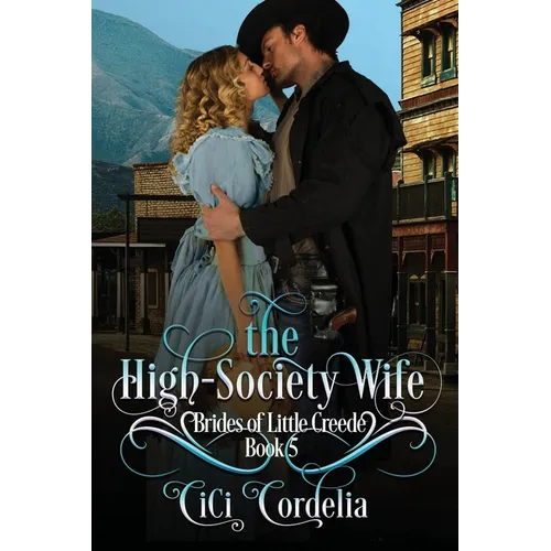 The High Society Wife