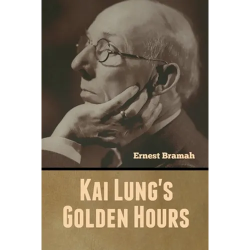 Kai Lung's Golden Hours