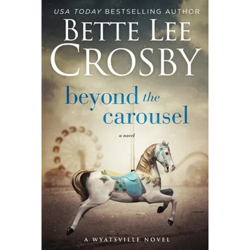 Beyond the Carousel