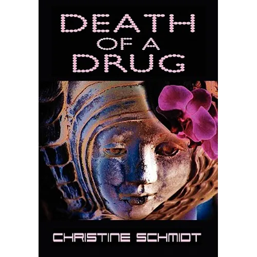 Death of a Drug