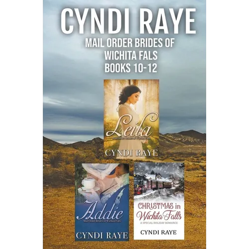 Mail Order Brides of Wichita Falls Books 10-12