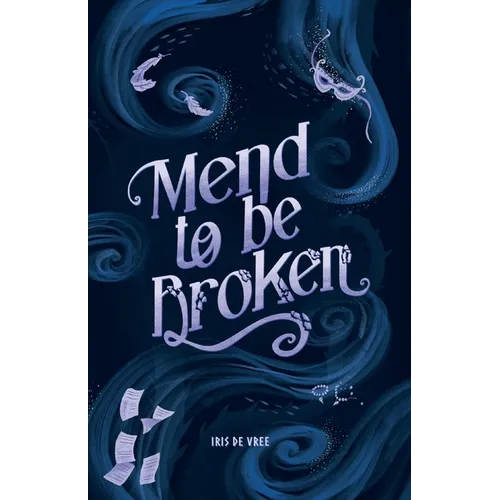 Mend to be Broken