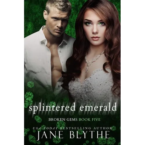 Splintered Emerald