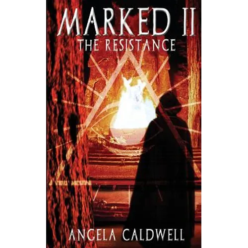 Marked II: The Resistance
