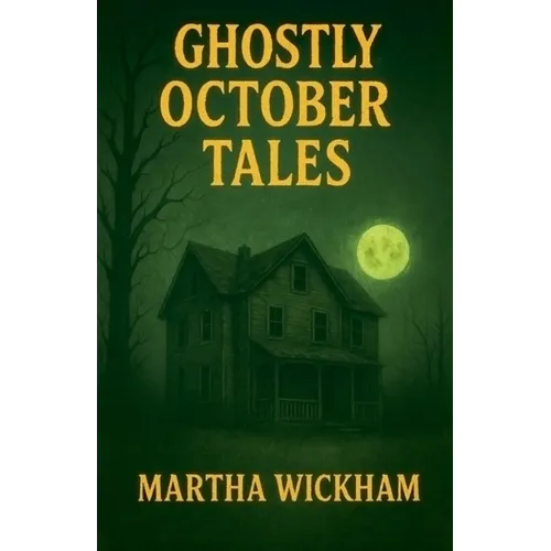 Ghostly October Tales
