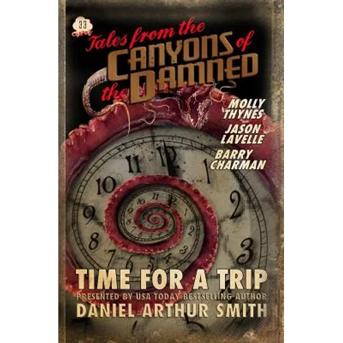 Tales from the Canyons of the Damned: No. 33