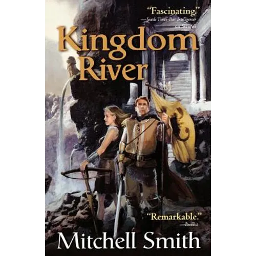 Kingdom River: Book Two of the Snowfall Trilogy