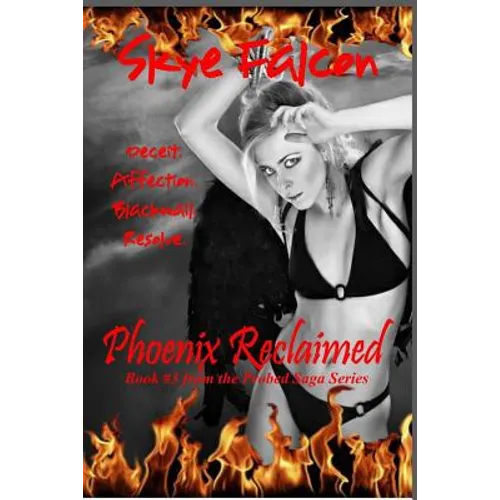 Phoenix Reclaimed