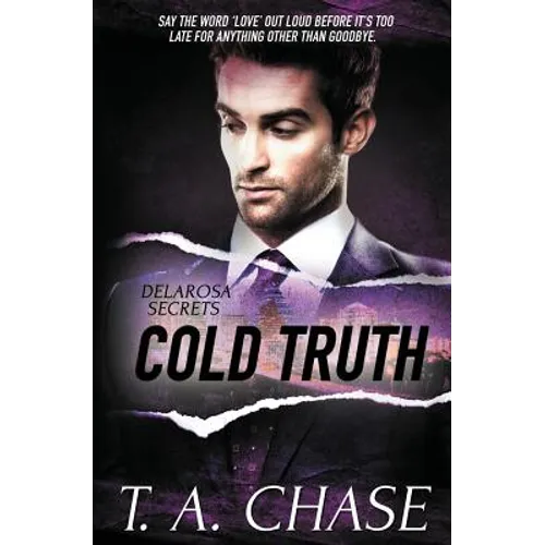 Delarosa Secrets: Cold Truth