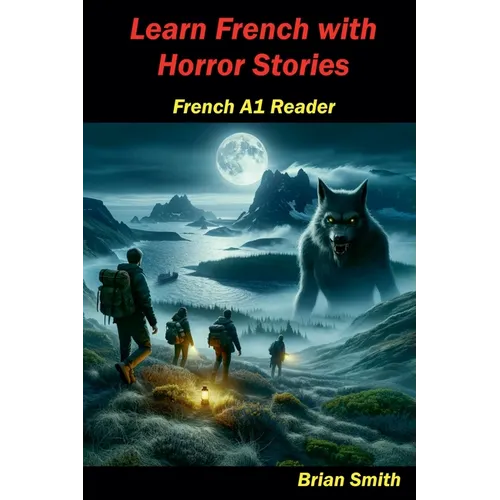 Learn French with Horror Stories
