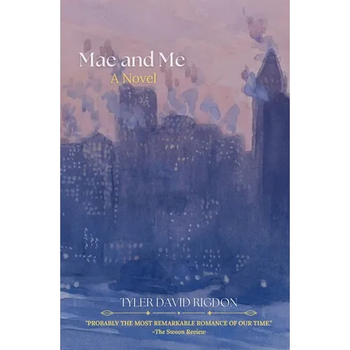 Mae and Me
