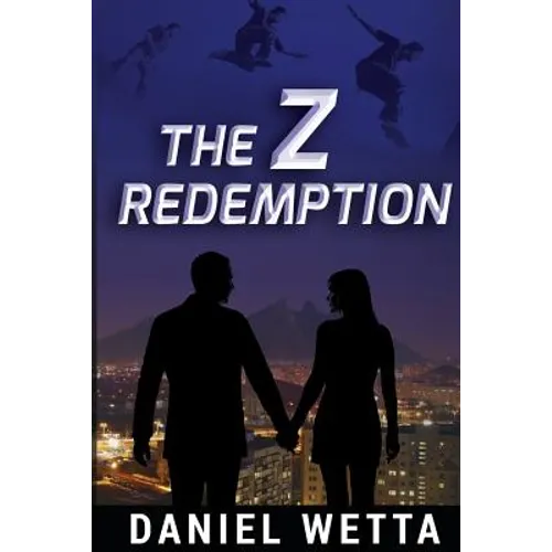 The Z Redemption