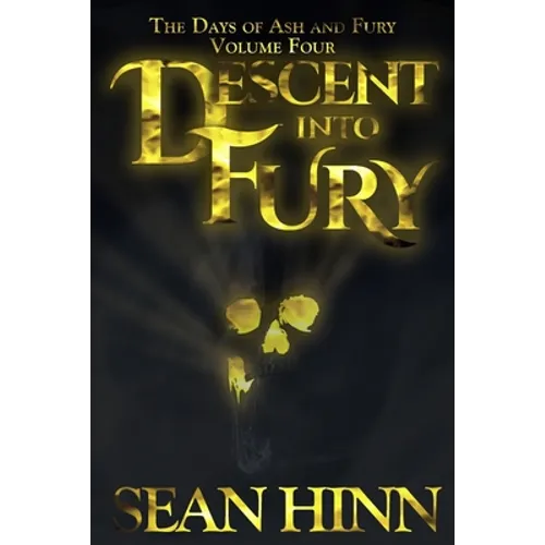 Descent into Fury
