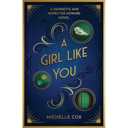 A Girl Like You: A Henrietta and Inspector Howard Novel