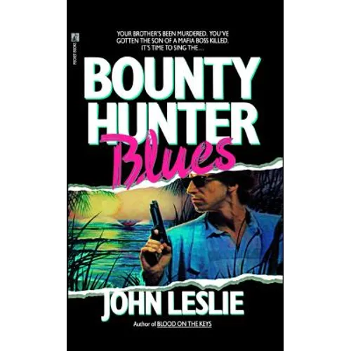 Bounty Hunter Blues