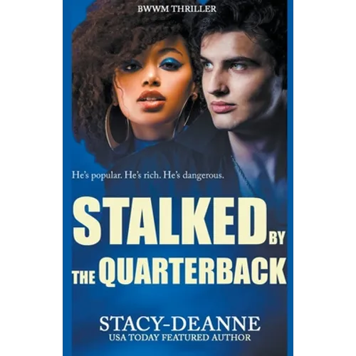 Stalked by the Quarterback