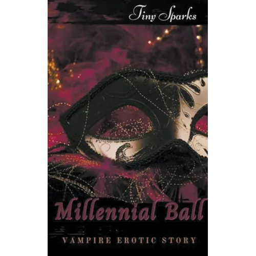 Millennial Ball Vampire Erotic Story