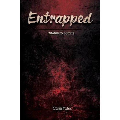 Entrapped