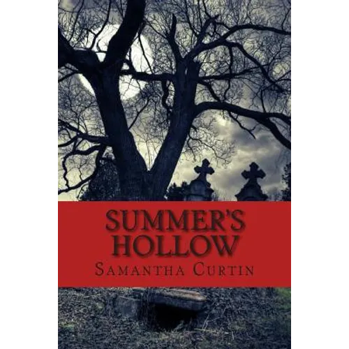Summer's Hollow