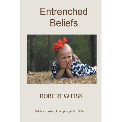 Entrenched Beliefs