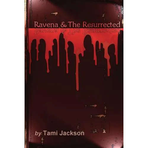 Ravena & The Resurrected: Yearning Fuels The Adventure