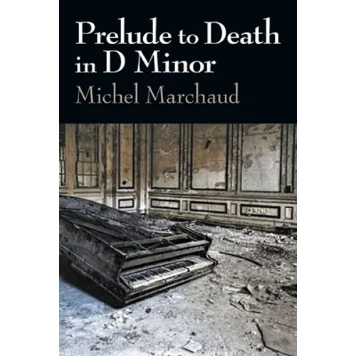 Prelude to Death in D Minor