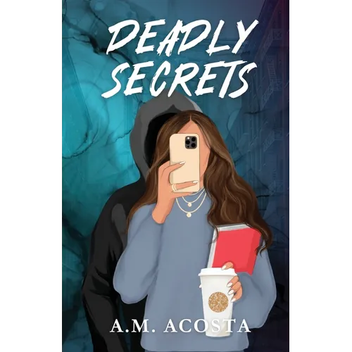 Deadly Secrets