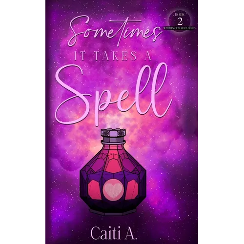 Sometimes it Takes a Spell