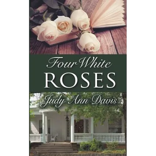 Four White Roses