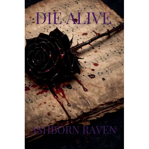 Die ALive