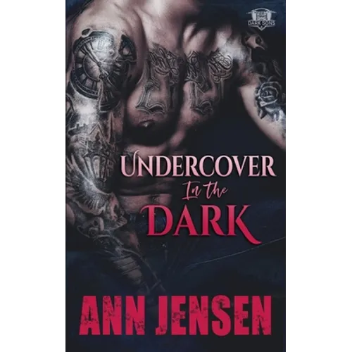 Undercover in the Dark