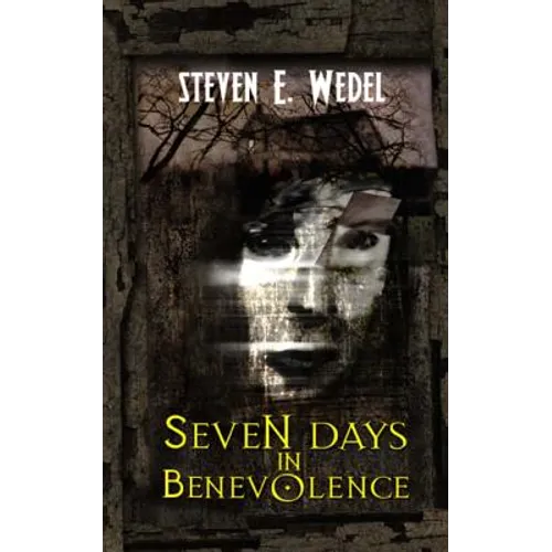 Seven Days in Benevolence