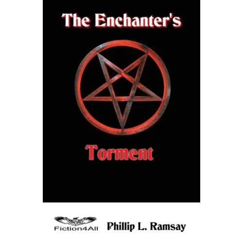 The Enchanter's Torment